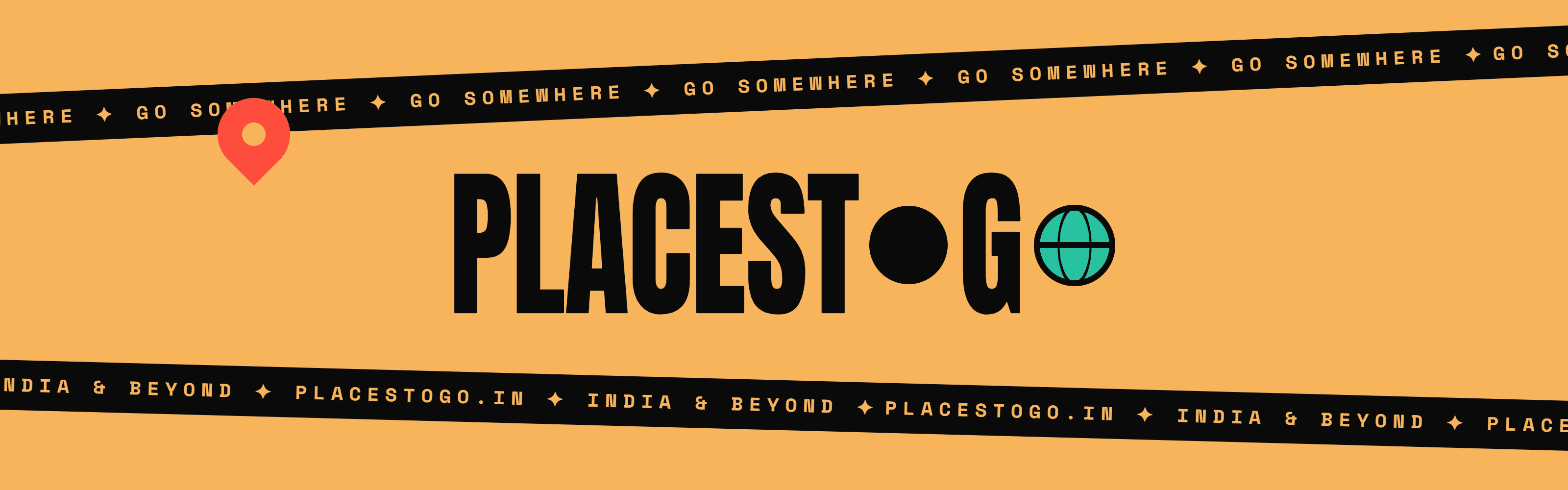 PlacesToGo — Go Somewhere, India & Beyond